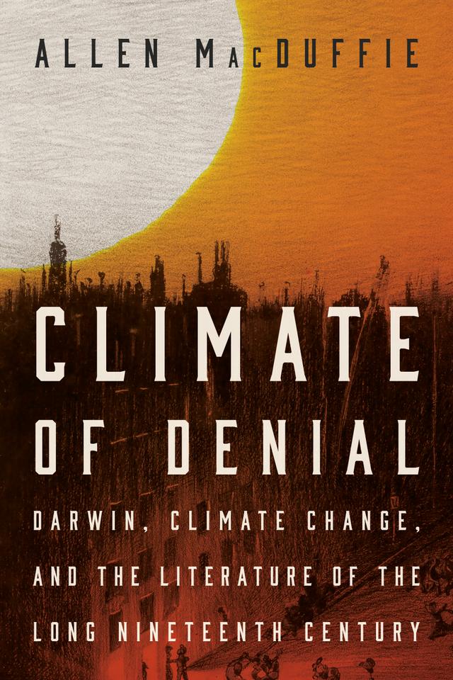 Climate of Denial by Allen MacDuffie