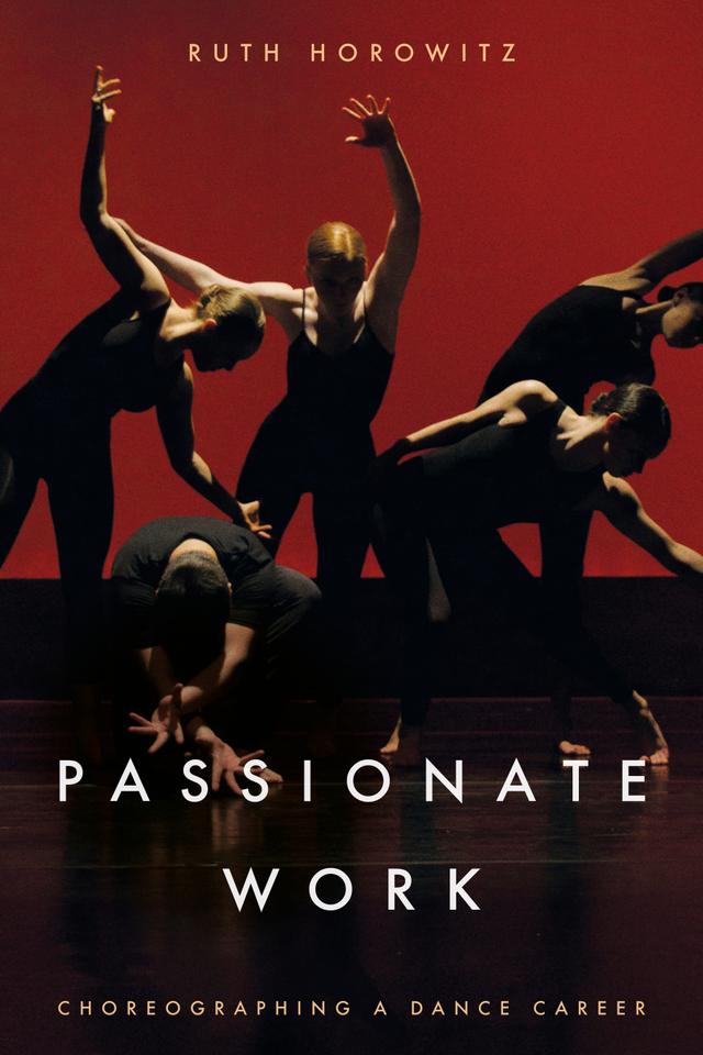 Passionate Work by Ruth Horowitz