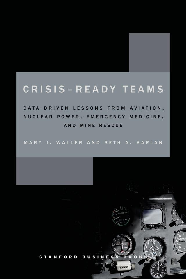 Crisis-Ready Teams by Mary Waller, Seth Kaplan