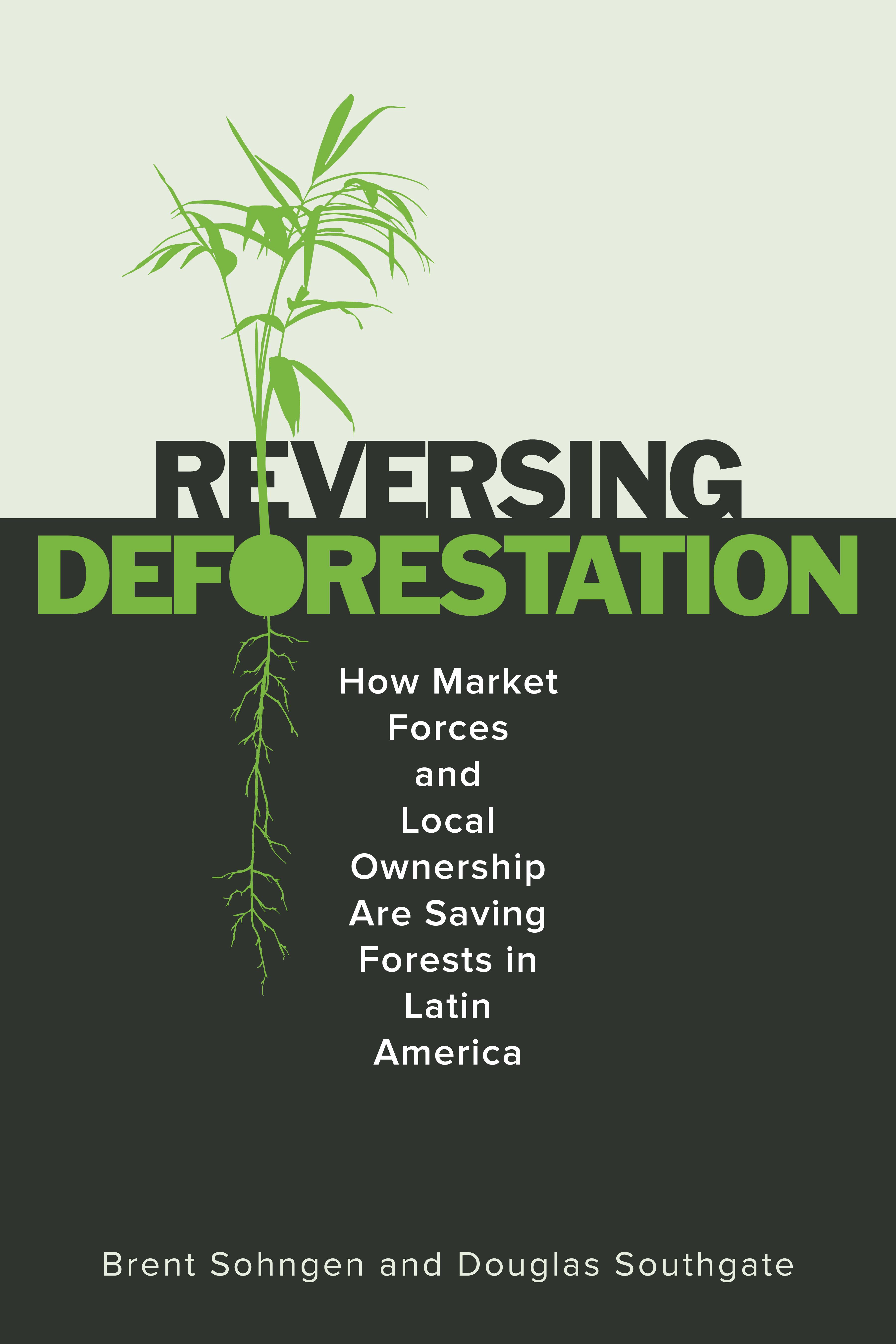 Reversing Deforestation
