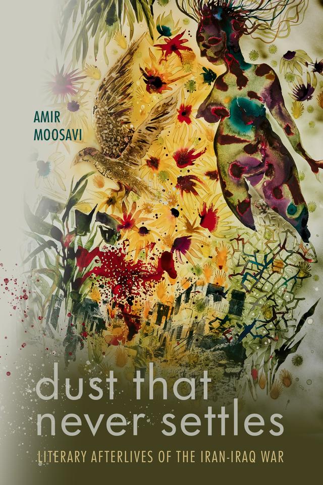 Dust That Never Settles by Amir Moosavi