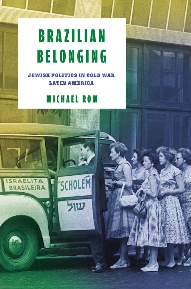Brazilian Belonging by Michael Rom