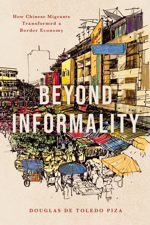 Beyond Informality by Douglas de Toledo Piza