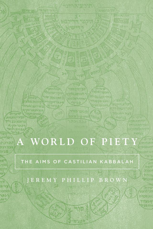 A World of Piety by Jeremy Phillip Brown