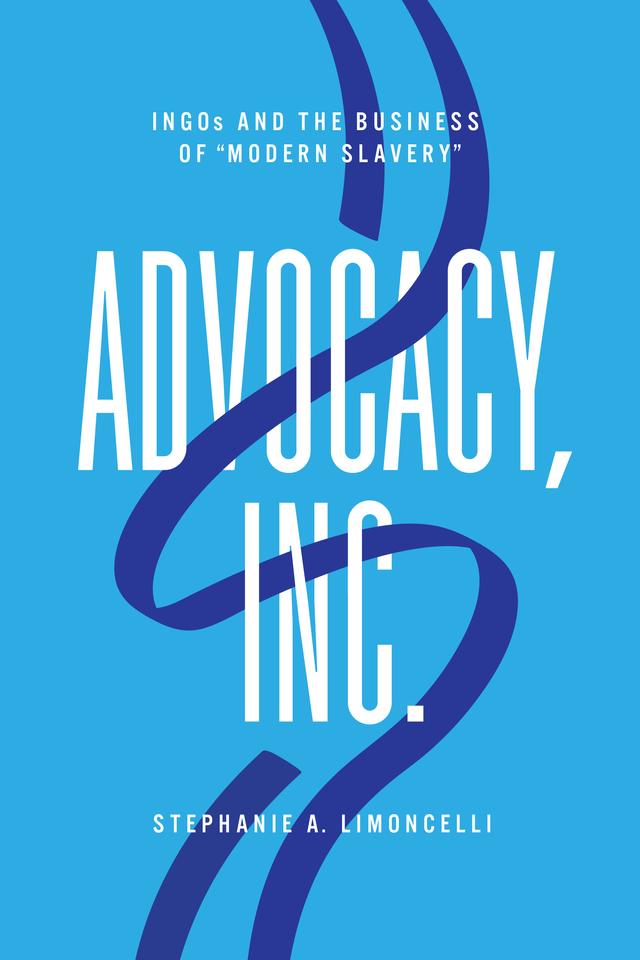 Advocacy, Inc. by Stephanie A. Limoncelli