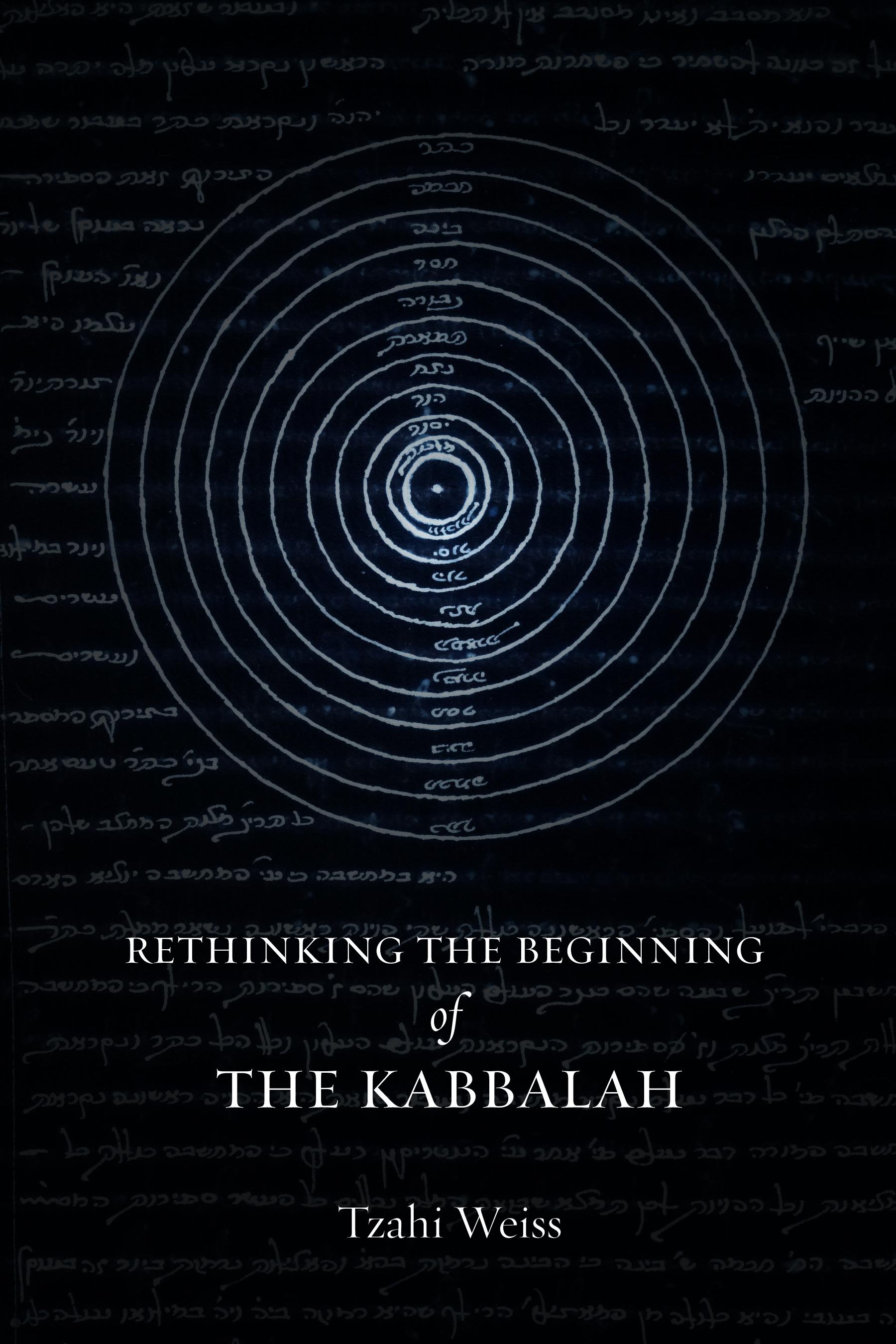 Rethinking the Beginning of the Kabbalah