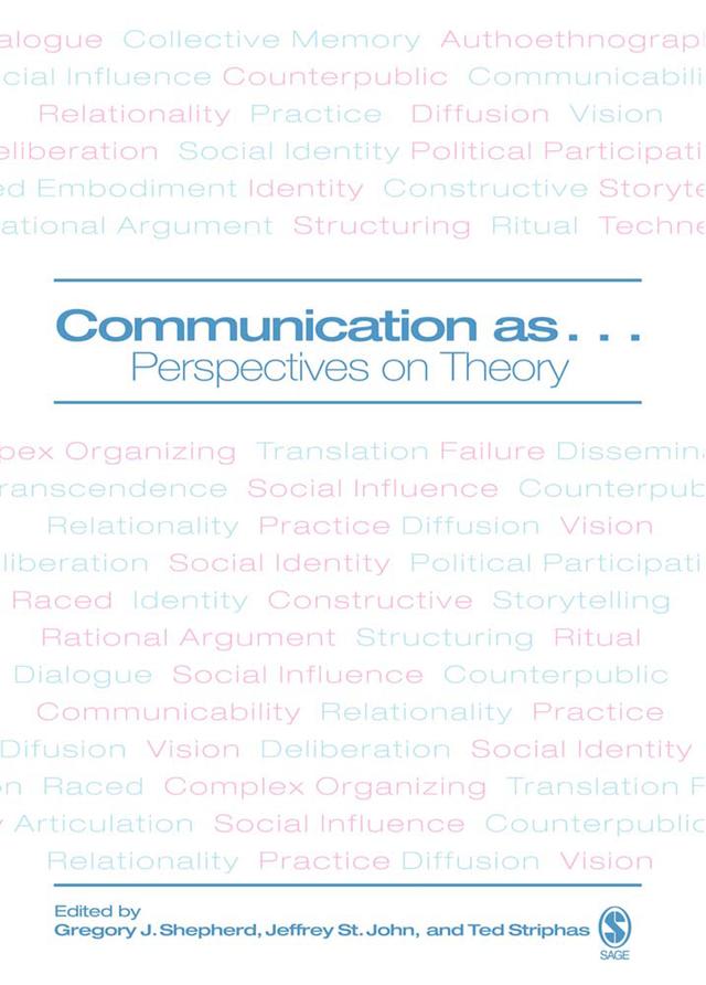 Communication as ... by Gregory J. Shepherd