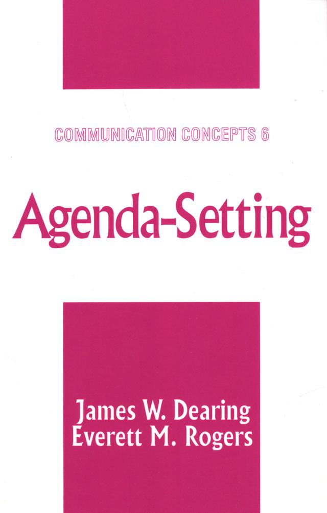 Agenda-Setting by James W. Dearing