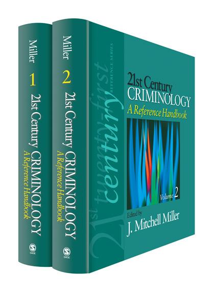 21st Century Criminology: A Reference Handbook by J. Mitchell Miller