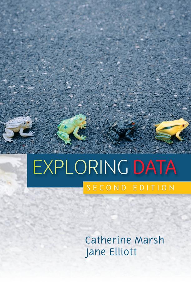 Exploring Data by Catherine Marsh, Jane Elliott