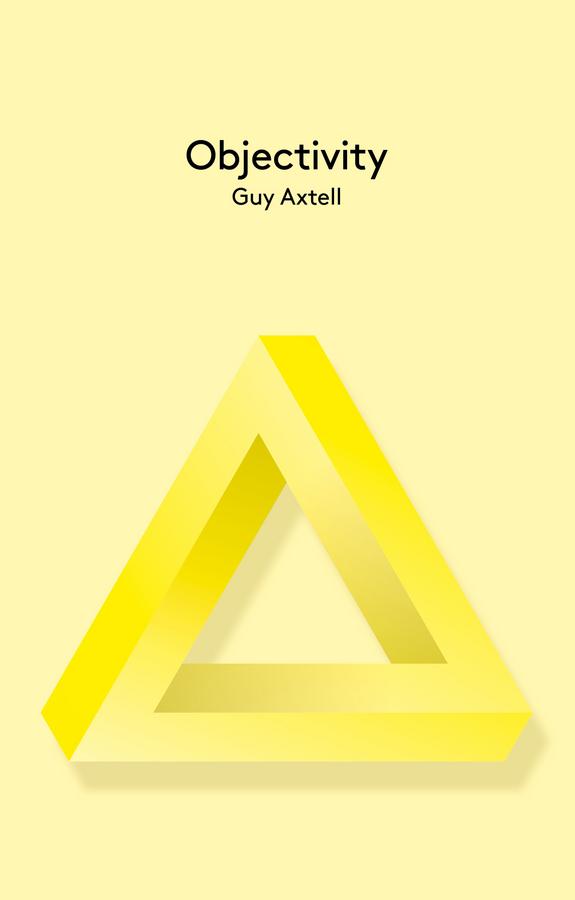 Objectivity by Guy Axtell