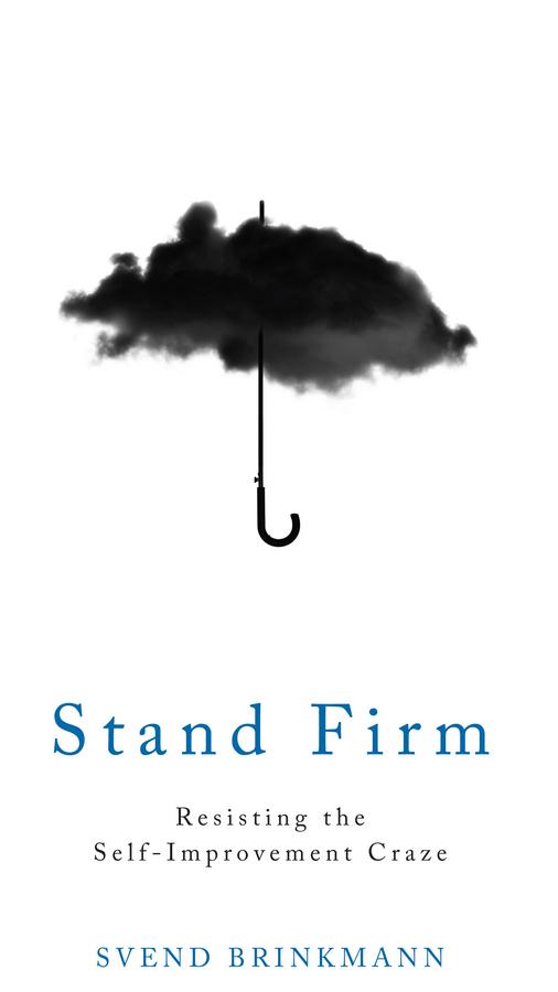 Stand Firm by Svend Brinkmann, Tam McTurk