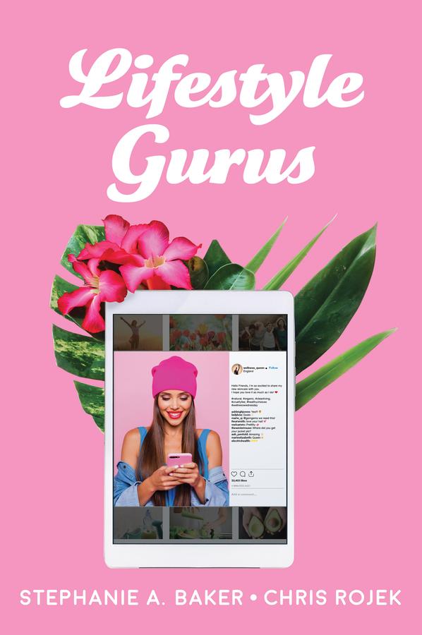 Lifestyle Gurus by Chris Rojek, Stephanie A. Baker