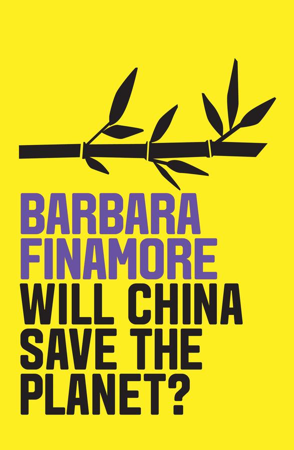 Will China Save the Planet? by Barbara Finamore