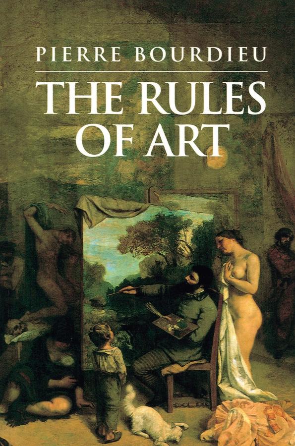 Rules of Art by Pierre Bourdieu