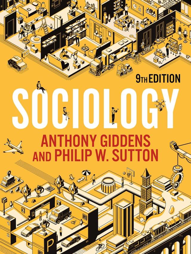 Sociology by Anthony Giddens, Philip W. Sutton