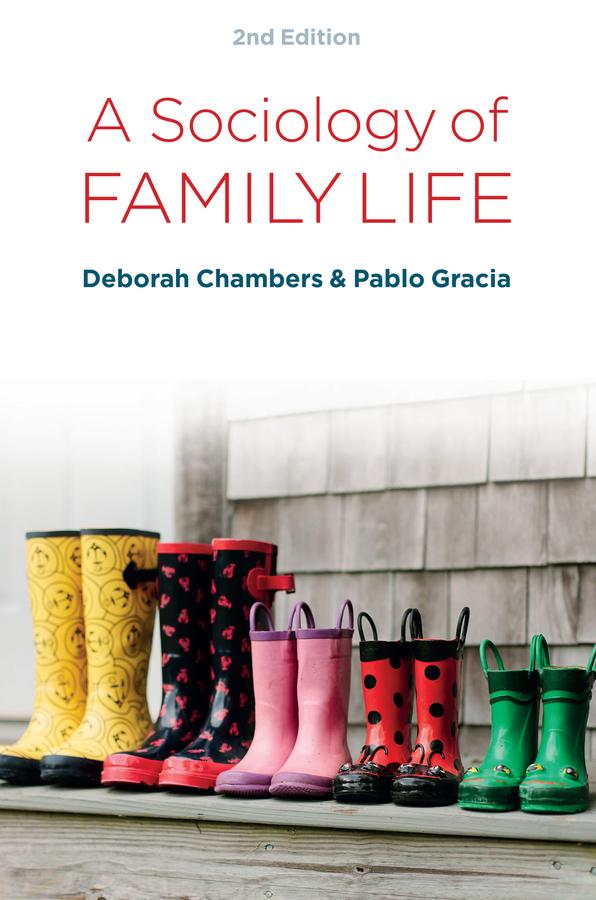 A Sociology of Family Life by Deborah Chambers, Pablo Gracia