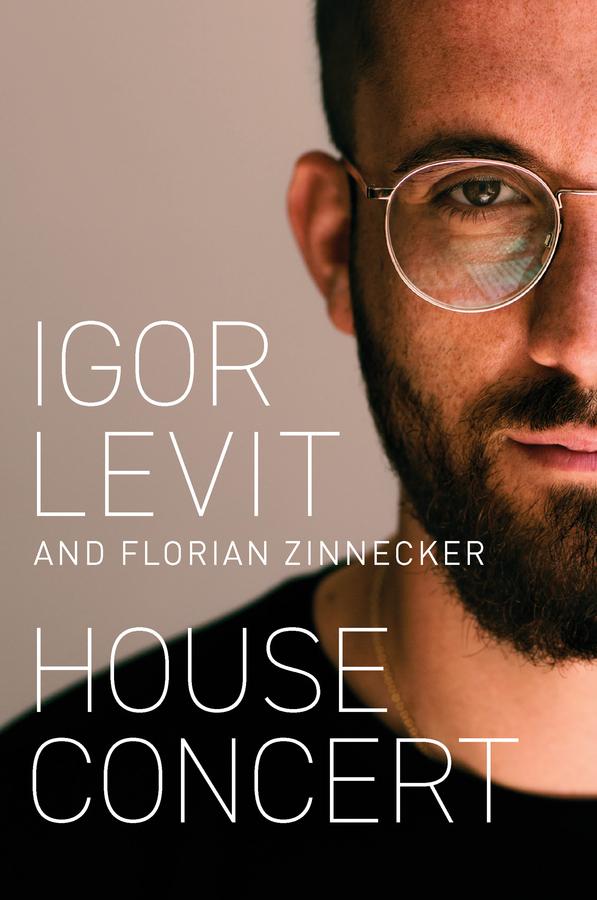House Concert by Florian Zinnecker, Igor Levit, Shaun Whiteside