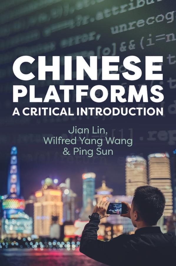 Chinese Platforms by Jian Lin, Ping Sun, Wilfred Yang Wang