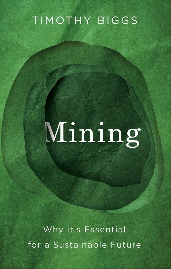 Mining by Timothy Biggs