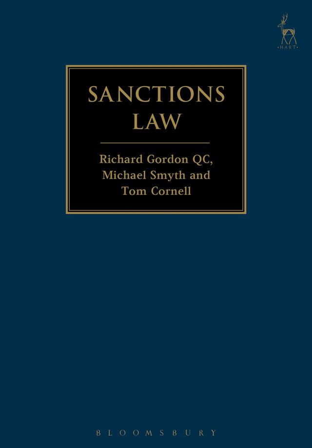 Sanctions Law by Michael Smyth, Richard Gordon Gordon, Tom Cornell