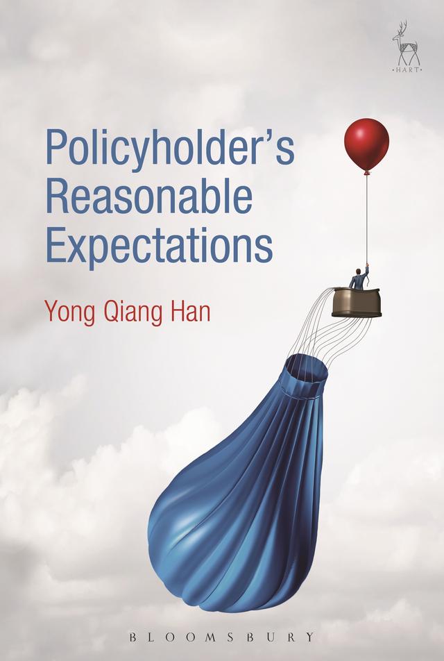 Policyholder's Reasonable Expectations by Yong Qiang Han