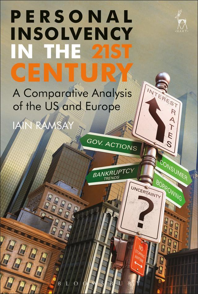 Personal Insolvency in the 21st Century by Iain Ramsay