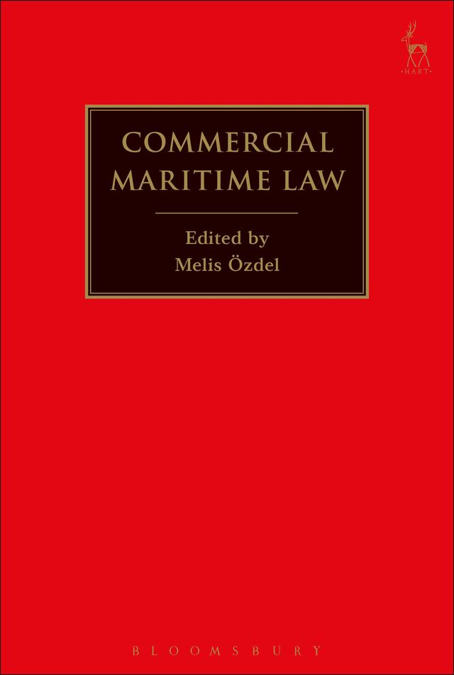 Commercial Maritime Law by Melis Özdel