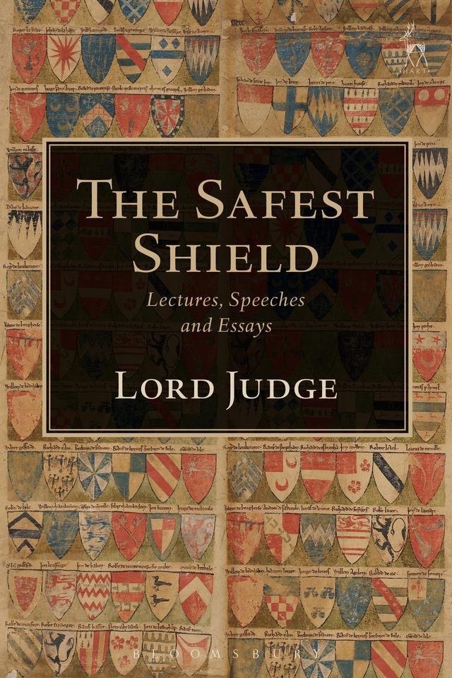 The Safest Shield by Igor Judge