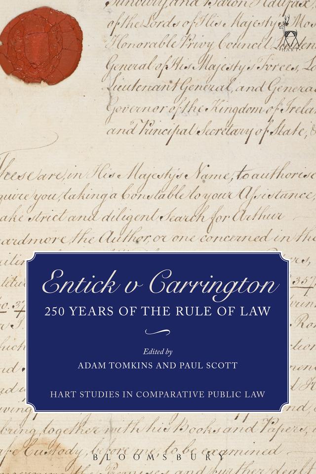 Entick v Carrington by Adam Tomkins, Paul F Scott