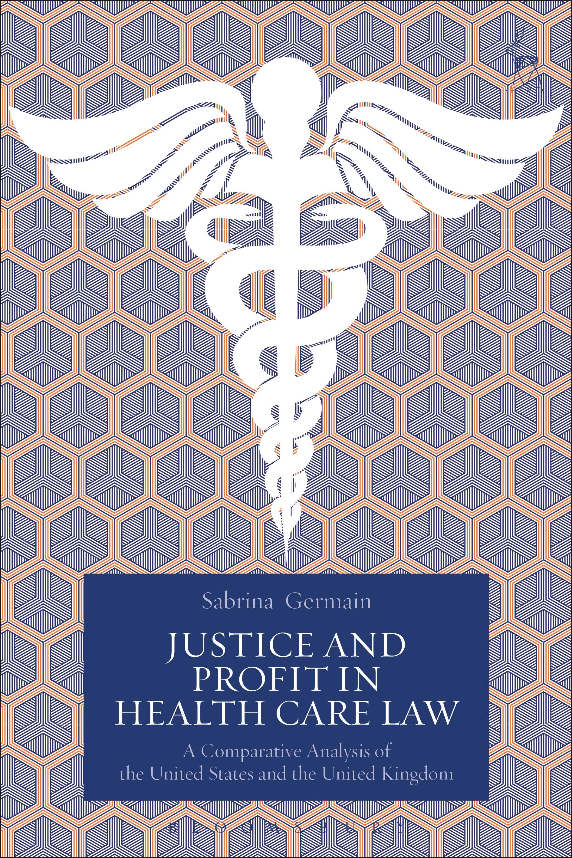 Justice and Profit in Health Care Law