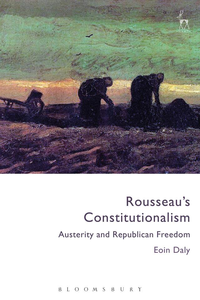 Rousseau's Constitutionalism by Eoin Daly