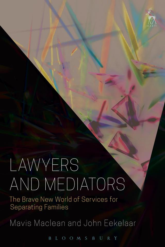 Lawyers and Mediators by John Eekelaar, Mavis Maclean