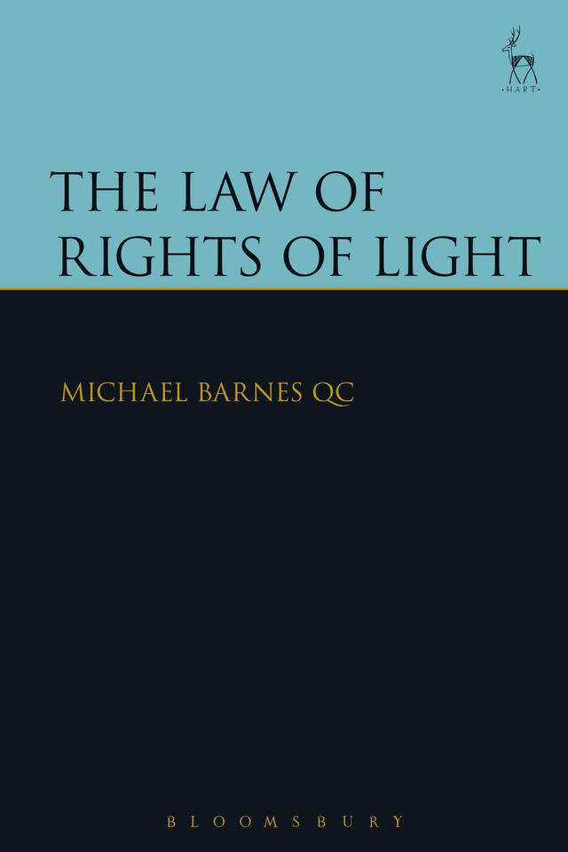 The Law of Rights of Light by Michael Barnes KC