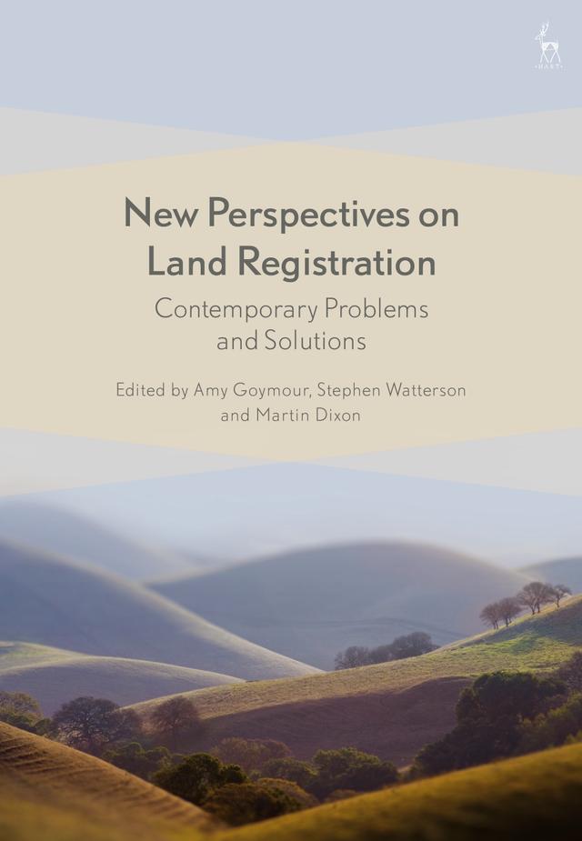 New Perspectives on Land Registration by Amy Goymour, Martin Dixon, Stephen Watterson