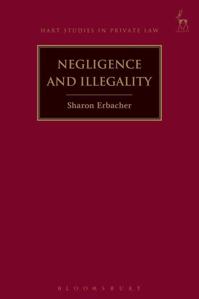 Negligence and Illegality by Sharon Erbacher