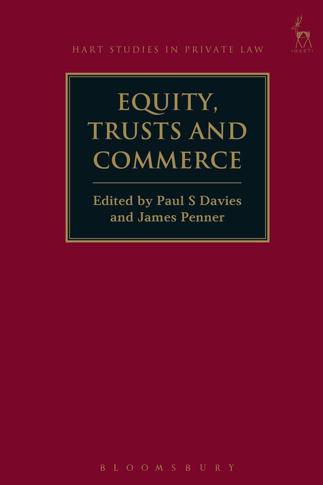 Equity, Trusts and Commerce by James Penner, Paul S Davies