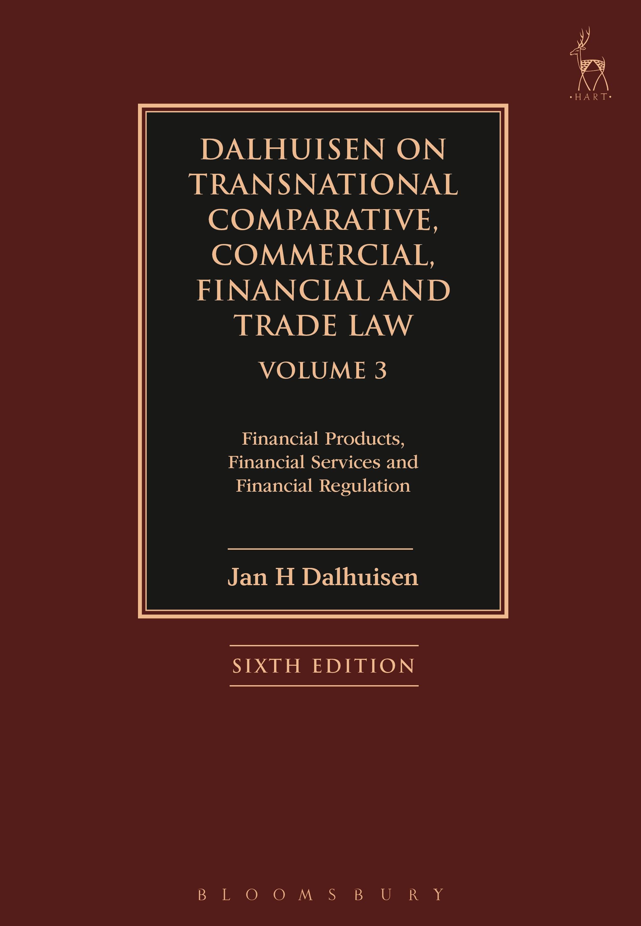 Dalhuisen on Transnational Comparative, Commercial, Financial and Trade Law Volume 3
