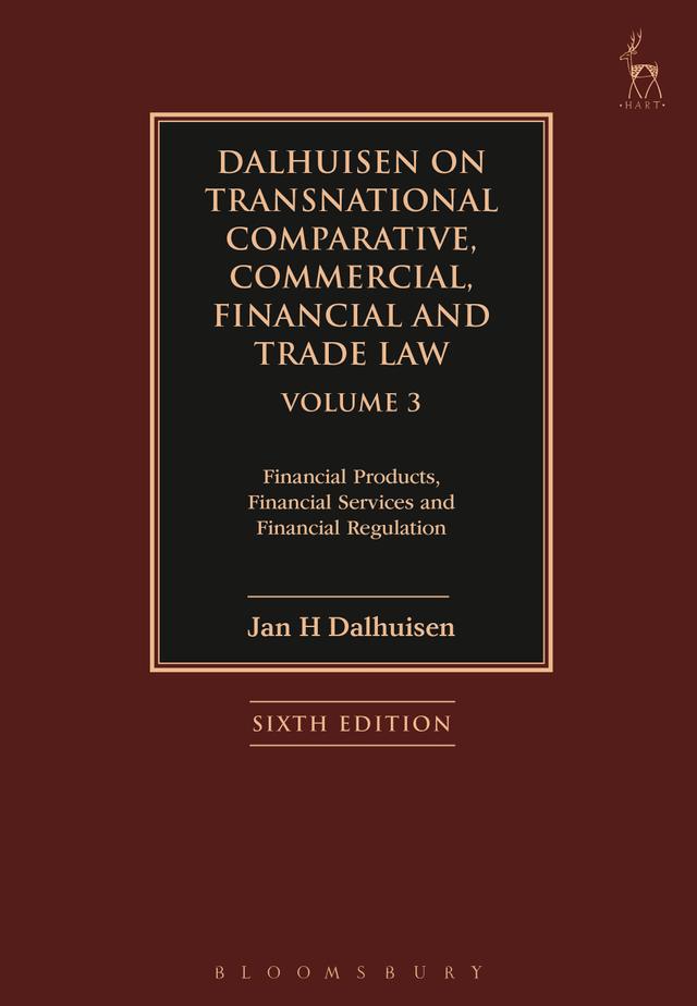 Dalhuisen on Transnational Comparative, Commercial, Financial and Trade Law Volume 3 by Jan H Dalhuisen