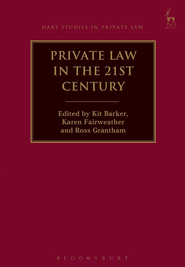 Private Law in the 21st Century by Karen Fairweather, Kit Barker, Ross Grantham