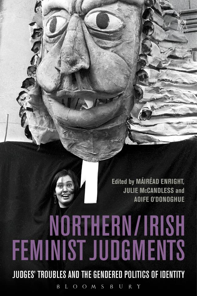 Northern / Irish Feminist Judgments by Aoife O'Donoghue, Julie McCandless, Máiréad Enright