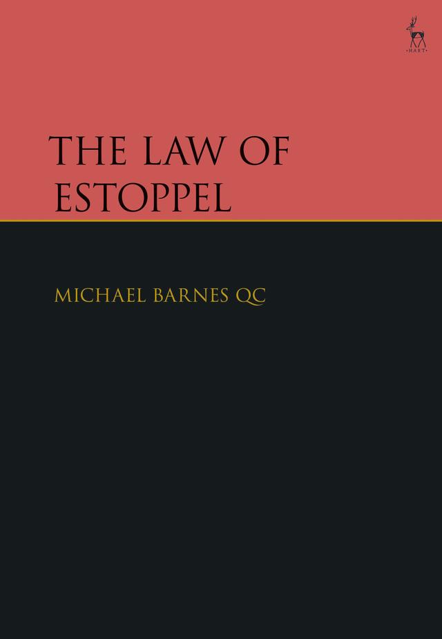 The Law of Estoppel by Michael Barnes KC
