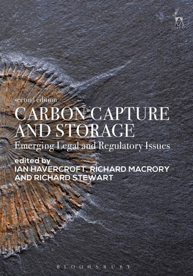 Carbon Capture and Storage by Ian Havercroft, Richard Macrory Hon KC, Richard Stewart