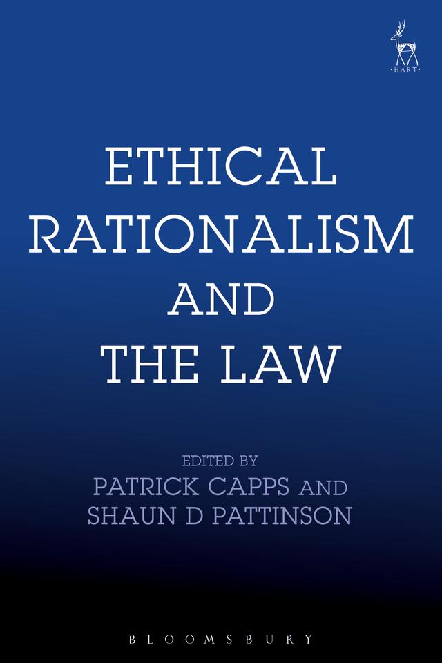 Ethical Rationalism and the Law by Patrick Capps, Shaun D Pattinson