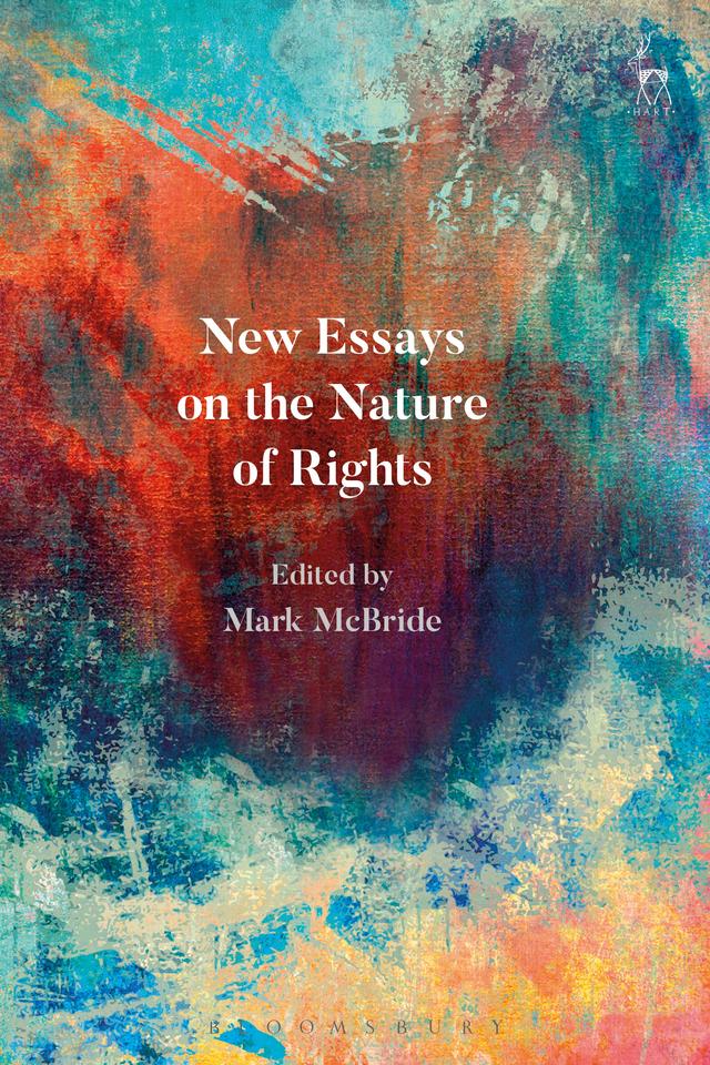 New Essays on the Nature of Rights by Mark McBride