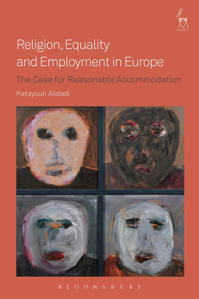 Religion, Equality and Employment in Europe by Katayoun Alidadi