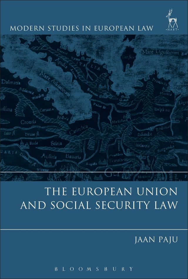 The European Union and Social Security Law by Jaan Paju