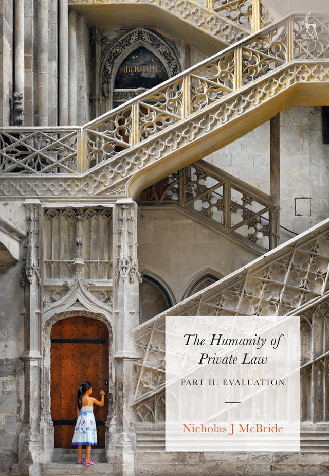 The Humanity of Private Law by Nicholas McBride