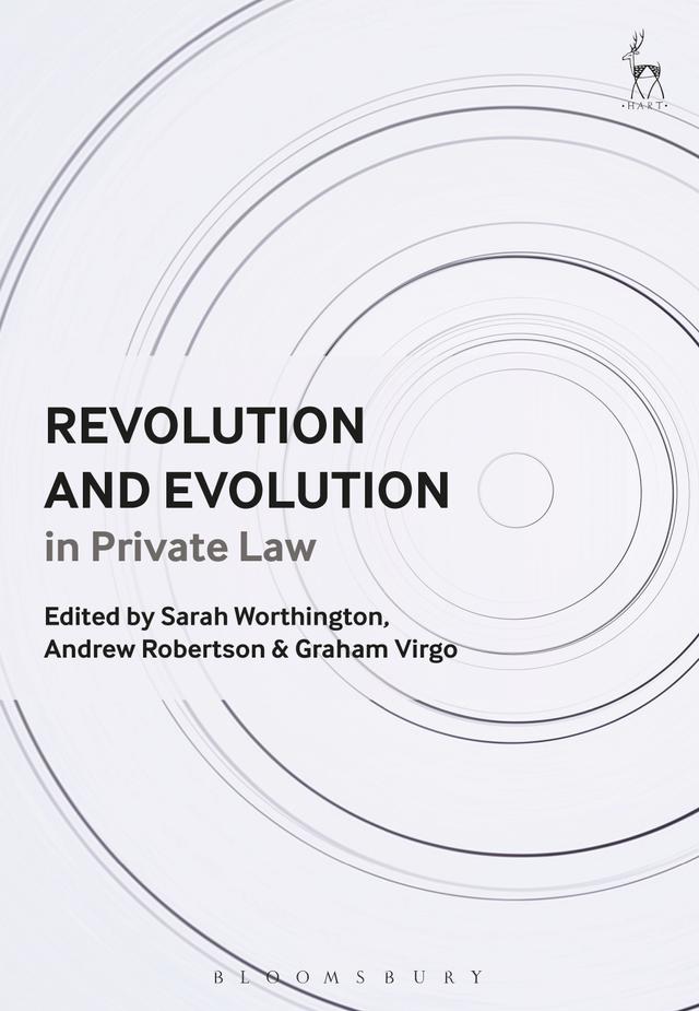 Revolution and Evolution in Private Law by Andrew Robertson, Graham Virgo, Sarah Worthington