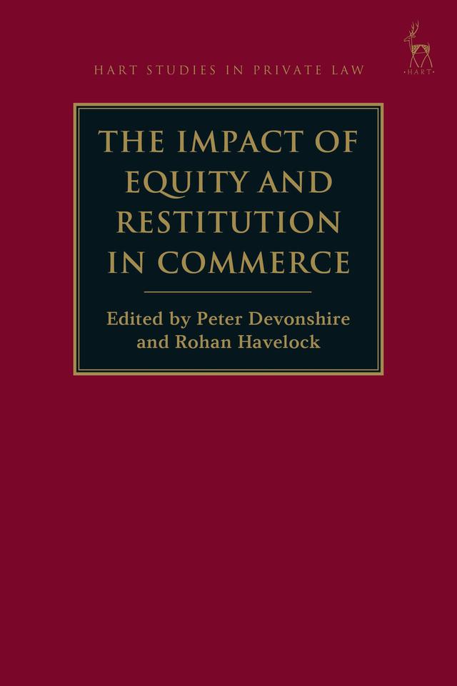 The Impact of Equity and Restitution in Commerce by Peter Devonshire, Rohan Havelock